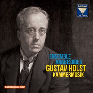 Holst: Kammermusik - Gustav Holst
