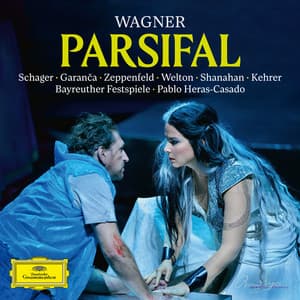 Wagner: Parsifal - Richard Wagner