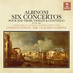 Albinoni: Concertos pour hautbois, violon et continuo, Op. 9 Nos. 1 - 6 - Tomaso Albinoni
