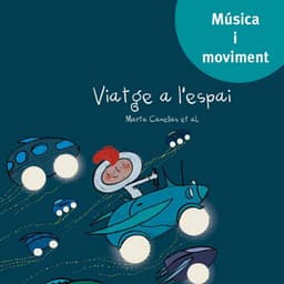 Viatge a l'espai - Bellaterra Música Ed.
