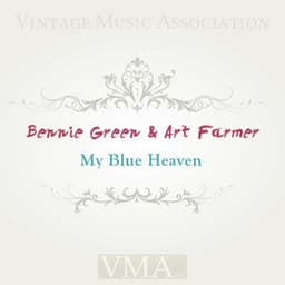 My Blue Heaven - Bennie Green