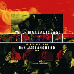 Selections From The Village Vanguard Box - Wynton Marsalis