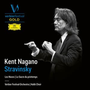 Kent Nagano - Stravinsky - Igor Stravinsky