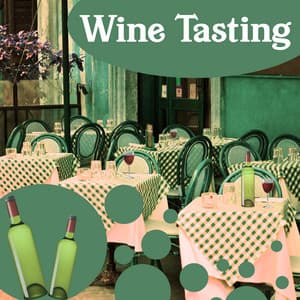 Wine Tasting - Time Lovers, Dating in the Cafe, Common Dinner, Magical Time - Jazz For Wine Tasting
