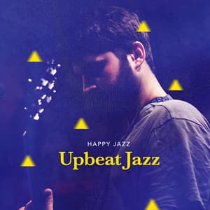 Upbeat Jazz - Happy Jazz