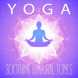 Yoga: Soothing Binaural Tones - Sonoramic
