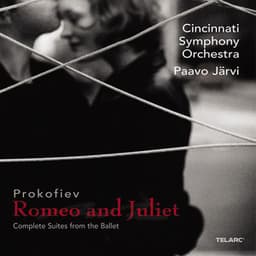 Prokofiev: Romeo and Juliet – Complete Suites from the Ballet - Sergei Prokofiev