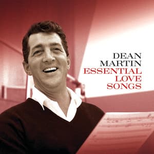 Essential Love Songs - Dean Martin
