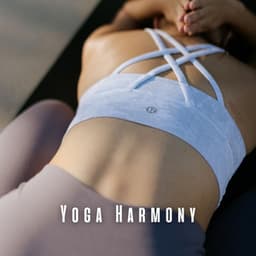 Yoga Harmony: Theta Waves for Mind-Body Connection ASMR - Soundtopia