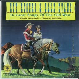 16 Great Songs of the Old West - Roy Rogers