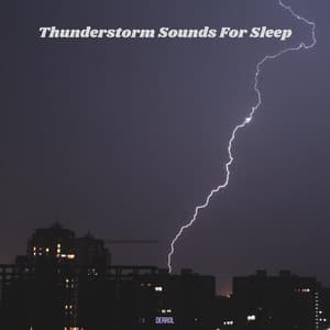 Thunderstorm Sounds for Sleep - Derrol