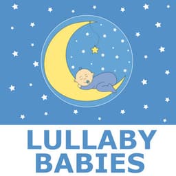 Lullaby Babies - Lullaby Babies