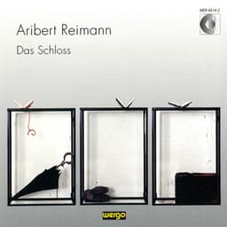 Reimann: Das Schloss - Aribert Reimann