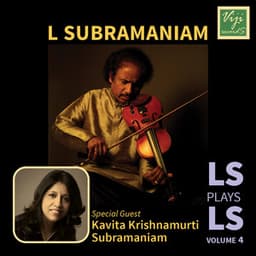 LS Plays LS Vol. 4 - L. Subramaniam