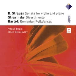 Strauss, Stravinsky & Bartók : Violin Sonatas - Vadim Repin