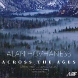 Alan Hovhaness: Across the Ages - Alan Hovhaness