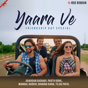 Yaara Ve - Friendship Day Special - Jigardan Gadhavi