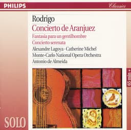Rodrigo: Concierto de Aranjuez; Fantasía para un gentilhombre; Concierto serenata - Joaquín Rodrigo