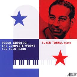 Roque Cordero: The Complete Works for Solo Piano - Roque Cordero