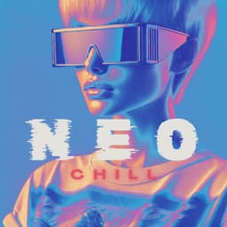 Neo Chill - Chillout Music Zone