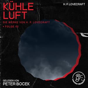 Kühle Luft - Die Werke von H. P. Lovecraft