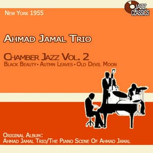 Chamber Jazz Volume 2 - Ahmad Jamal Trio