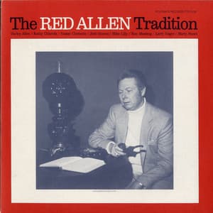 The Red Allen Tradition - Red Allen