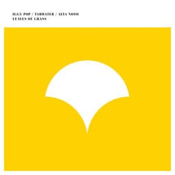 Leaves Of Grass - Iggy Pop