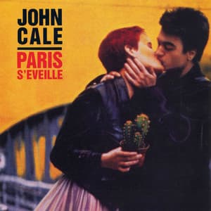 Paris S'éveille - John Cale
