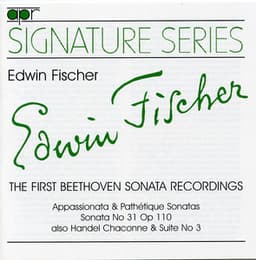 The First Beethoven Sonata Recordings - Edwin Fischer