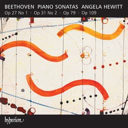 Beethoven: Piano Sonatas, Op. 27/1, Op 31/2 "Tempest", Op. 79 & Op. 109 - Ludwig van Beethoven