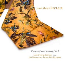 Leclair: Violin Concertos, Op. 7 - Jean-Marie Leclair