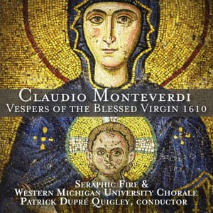 Monteverdi: Vespers of the Blessed Virgin 1610 - Claudio Monteverdi