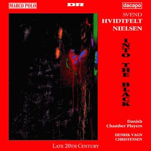 Nielsen, S.H.: Into the Black / Serenade / White Light - Svend Hvidtfelt Nielsen