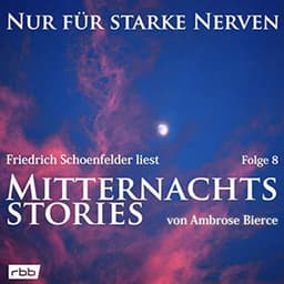 Mitternachtsstories von Ambrose Bierce - Ambrose Bierce