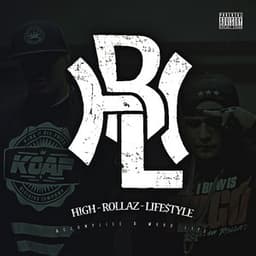High Rollaz Lifestyle - High Rollaz