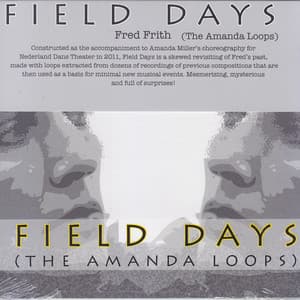 Field Days - Fred Frith