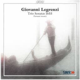 Legrenzi: 18 Trio Sonatas, Op. 2 - Giovanni Legrenzi
