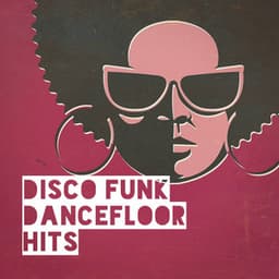 Disco Funk Dancefloor Hits - 100 % Disco