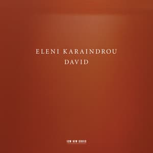 Karaindrou: David - Eleni Karaindrou