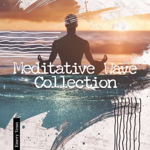Meditative Wave Collection - Emery Venn