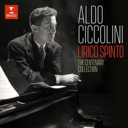 Aldo Ciccolini, lirico spinto - The Centenary Collection - Aldo Ciccolini