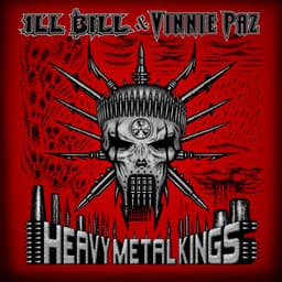 Heavy Metal Kings - ILL BILL