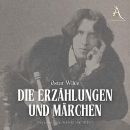 Die Erzählungen und Märchen Hörbuch - Oscar Wilde