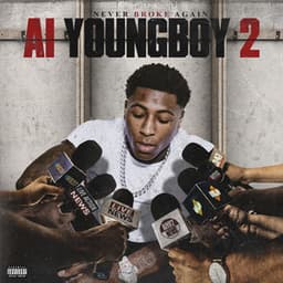 AI YoungBoy 2 - YoungBoy Never Broke Again
