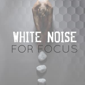 White Noise for Focus - Newborn Babies Natural White Noise
