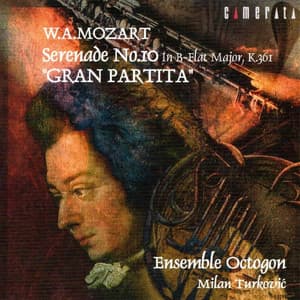 Mozart: Serenade No.10 "Gran partita" - Wolfgang Amadeus Mozart