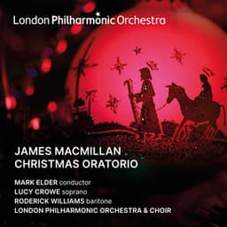 James MacMilllan: Christmas Oratorio - James MacMillan