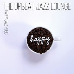Happy Jazz Music - The Happy Lounge