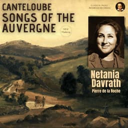 Canteloube: Complete Songs of the Auvergne - Joseph Canteloube